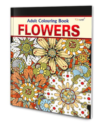 Flowers - Adult Colouring Book : Fun colouring for Kids and Adults, Creative coloring Book, Mindfulness coloring book, Relaxing coloring book