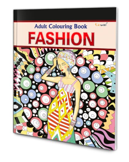 Fashion - Adult Colouring Book : Fun colouring for Kids and Adults, Creative coloring Book, Mindfulness coloring book, Relaxing coloring book